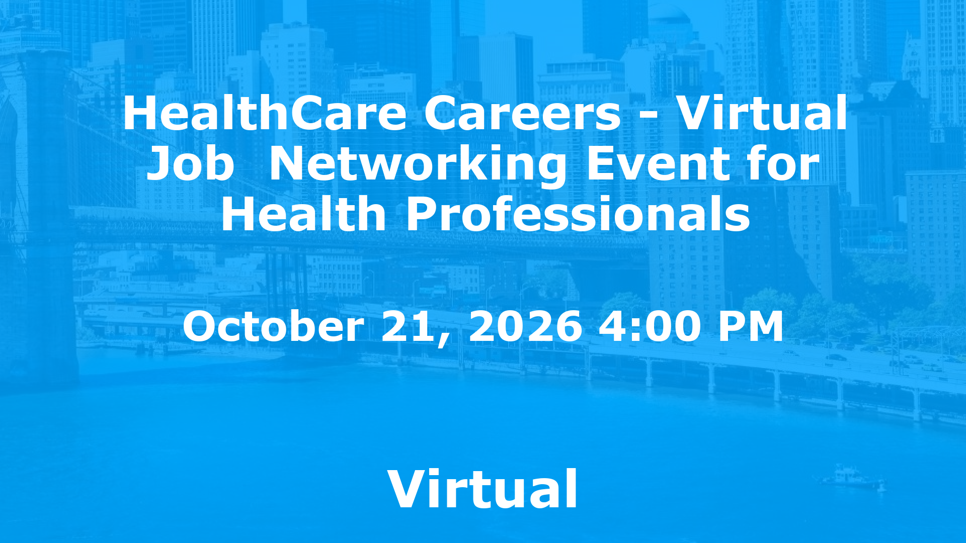 HealthCare Careers - Virtual Job  Networking Event for Health Professionals event image